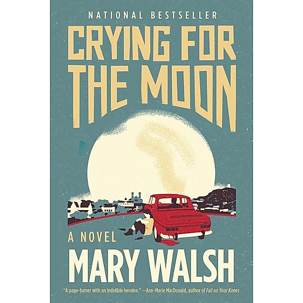 Crying for the Moon, Mary Walsh