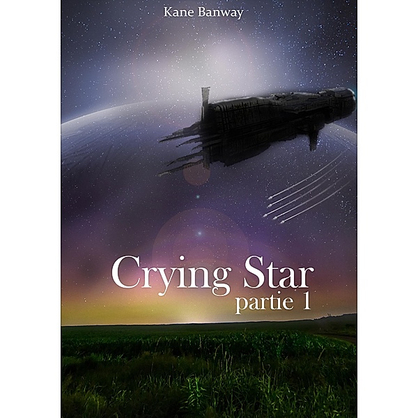 Crying Star, Partie 1, Kane Banway