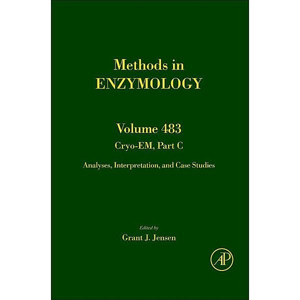 Cryo-EM, Part C / Methods in Enzymology Bd.483