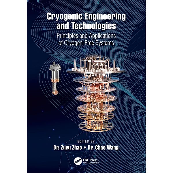 Cryogenic Engineering and Technologies