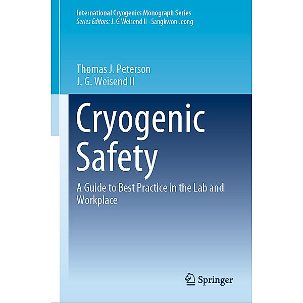 Cryogenic Safety, Thomas J. Peterson, J. G. Weisend II