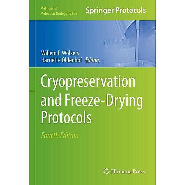 Cryopreservation and Freeze-Drying Protocols / Methods in Molecular Biology Bd.2180