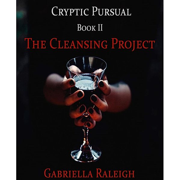 Cryptic Pursual, Gabriella Raleigh