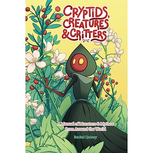 Cryptids, Creatures & Critters, Rachel Quinney