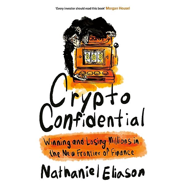 Crypto Confidential, Nathaniel Eliason