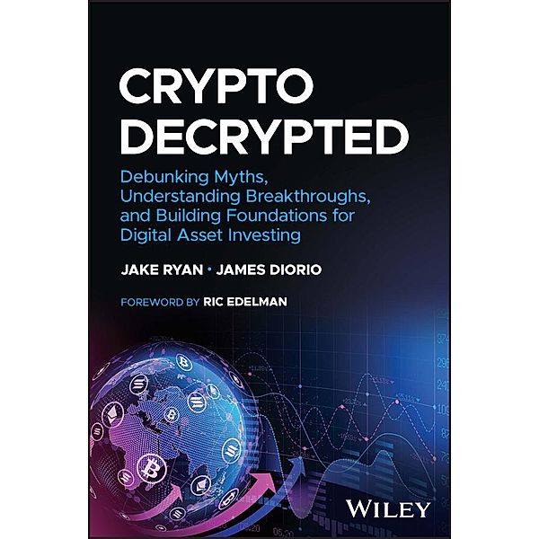 Crypto Decrypted, Jake Ryan, James Diorio