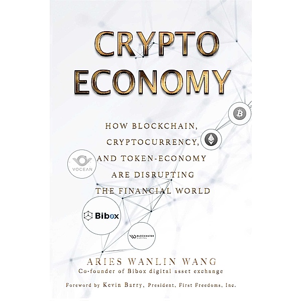 Crypto Economy, Aries Wanlin Wang