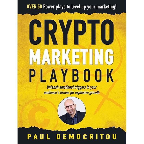 Crypto Marketing Playbook, Paul Democritou