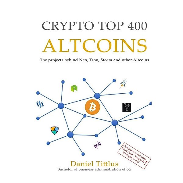 Crypto Top 400 Altcoins, Daniel Tittlus