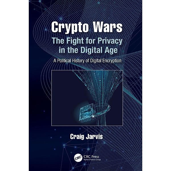 Crypto Wars, Craig Jarvis