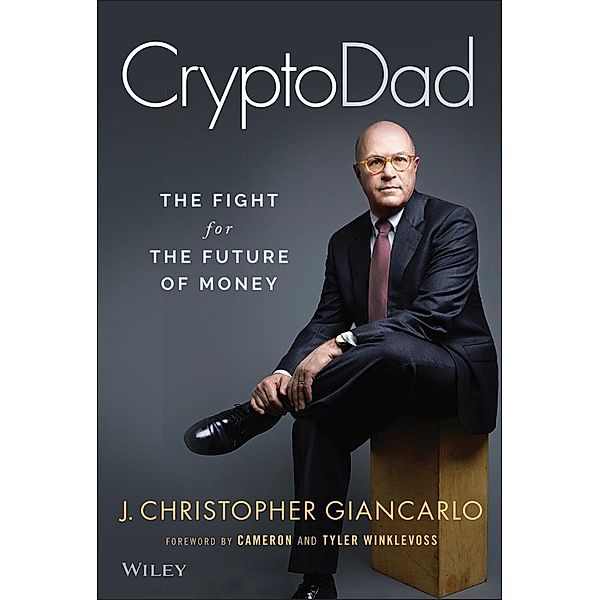 CryptoDad, J. Christopher Giancarlo