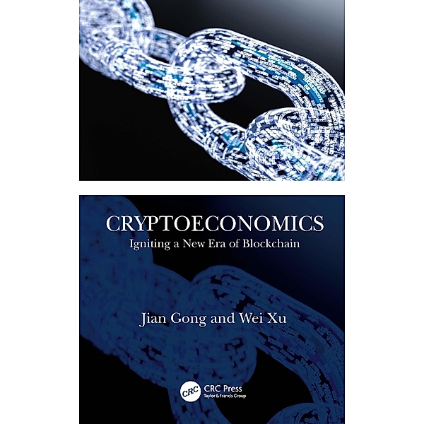 Cryptoeconomics, Jian Gong, Wei Xu