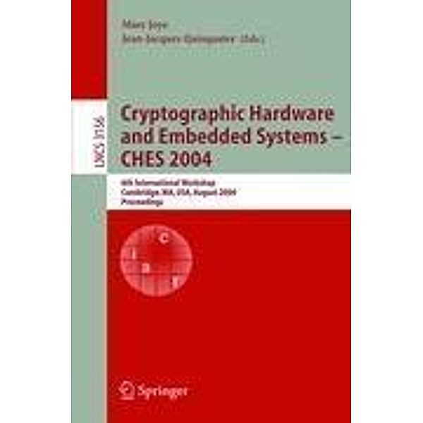 Cryptographic Hardware and Embedded Systems - CHES 2004