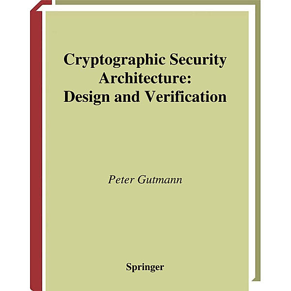 Cryptographic Security Architecture, Peter Gutmann