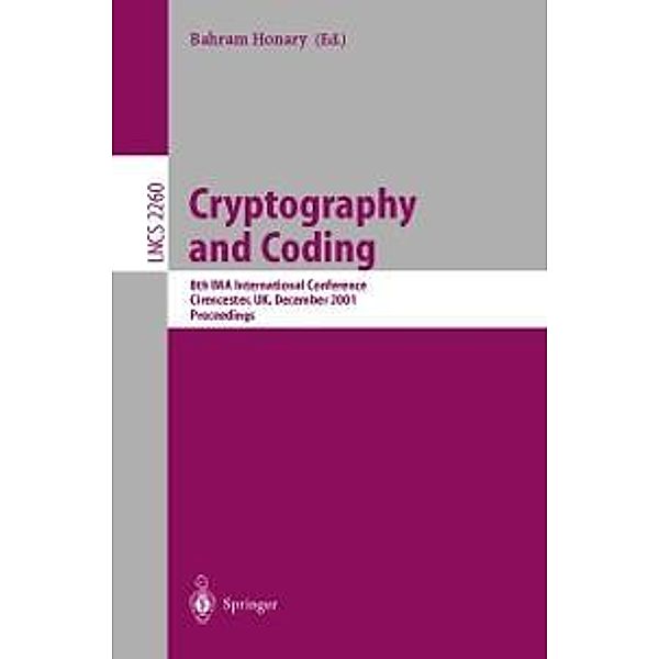 Cryptography and Coding / Lecture Notes in Computer Science Bd.2260
