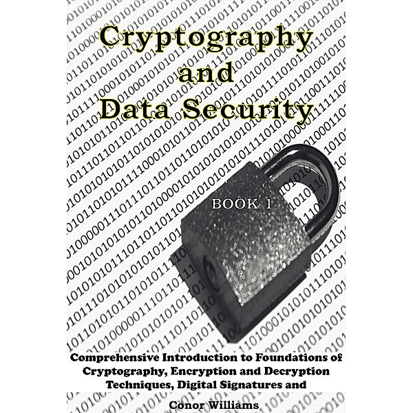 Cryptography and Data Security, Conor Williams