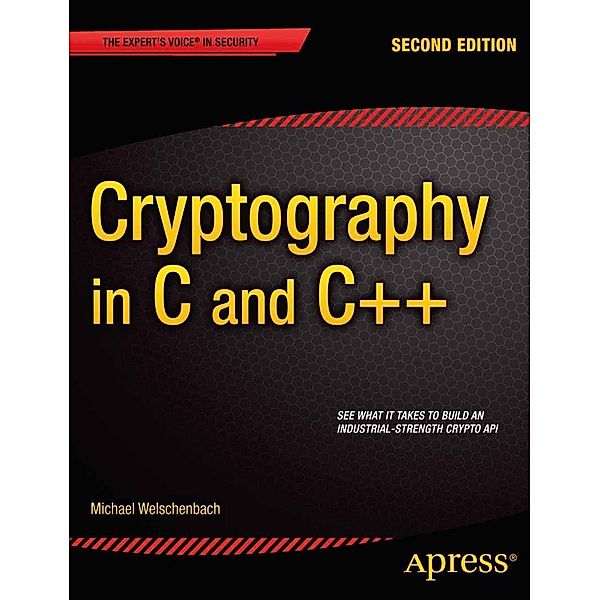 Cryptography in C and C++, Michael Welschenbach