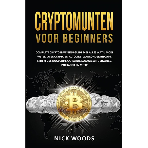 Cryptomunten Voor Beginners, Nick Woods