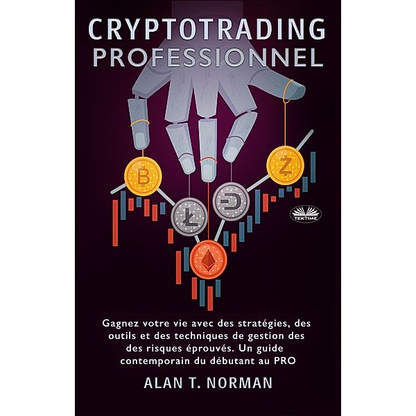 Cryptotrading Professionnel, Alan T. Norman