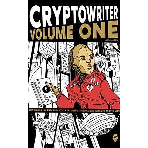 Cryptowriter Volume 1 / The Writer Company Pty Ltd, Cryptowriter