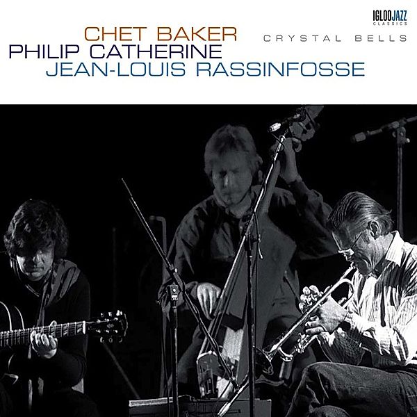 Crystal Bells, C. Baker, P. Catherine, J.-L. Rassinfosse