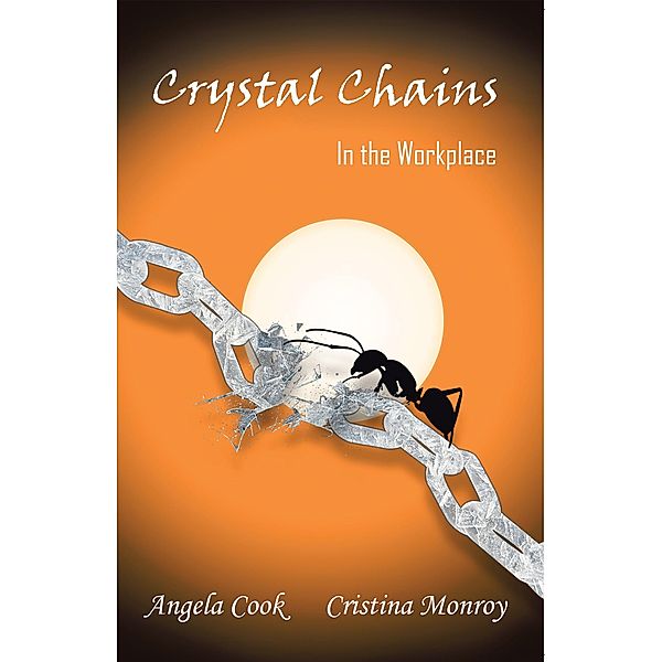 Crystal Chains, Angela Cook, Cristina Monroy