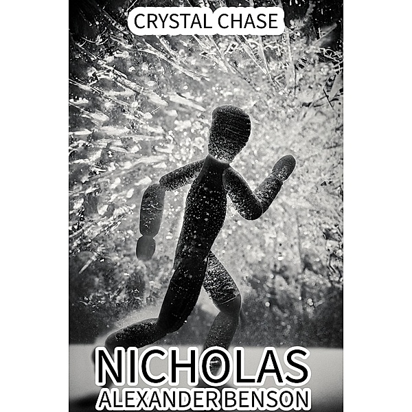 Crystal Chase, Nicholas Alexander Benson