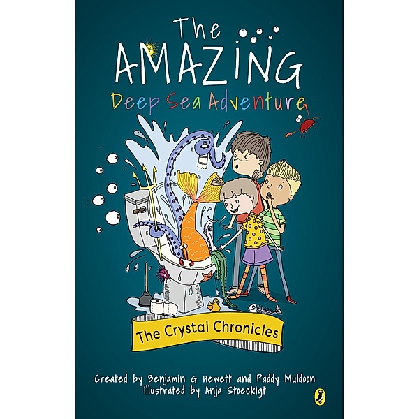 Crystal Chronicles Book 2: The Deep Sea Adventure / Crystal Chronicles Bd.1, Paddy Muldoon & Ben Hewett