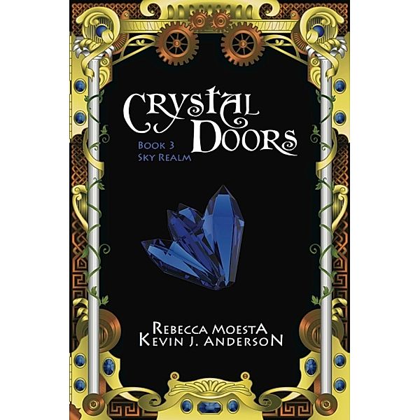 Crystal Doors Sky Realm, Rebecca Moesta