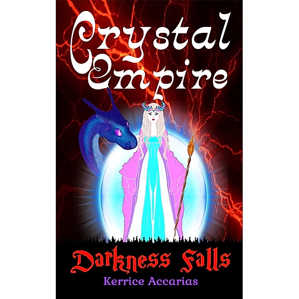 Crystal Empire Darkness Falls, Kerrice Accarias