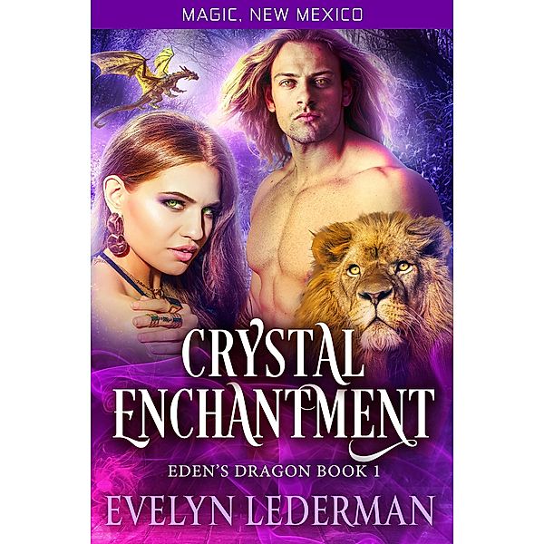 Crystal Enchantment (Magic, New Mexico, #54) / Magic, New Mexico, Evelyn Lederman