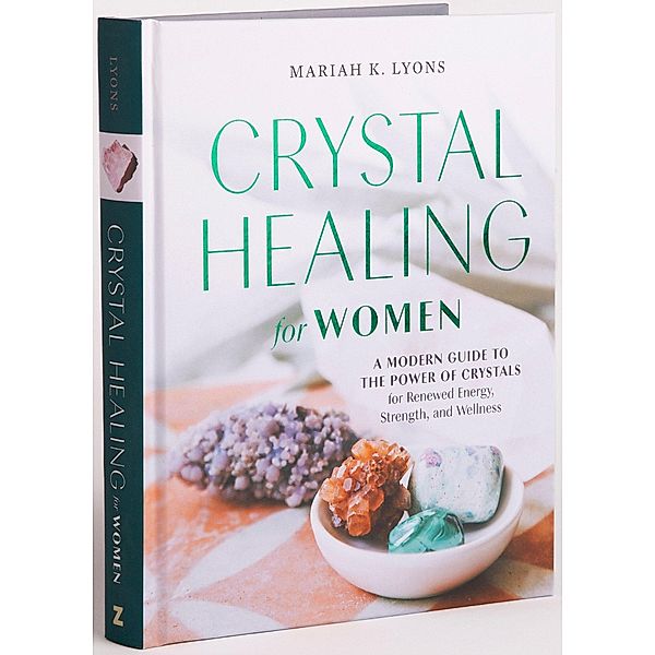 Crystal Healing for Women: Gift Edition, Mariah K. Lyons