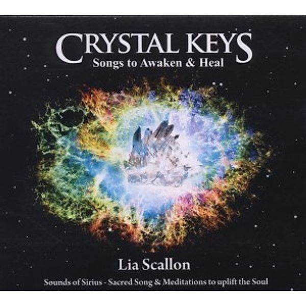 Crystal Keys-Songs To Awaken & Heal, Lia Scallon