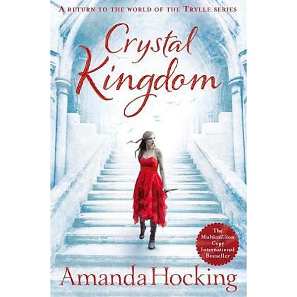 Crystal Kingdom, Amanda Hocking