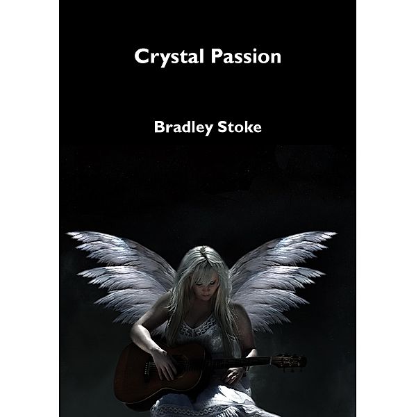 Crystal Passion, Bradley Stoke