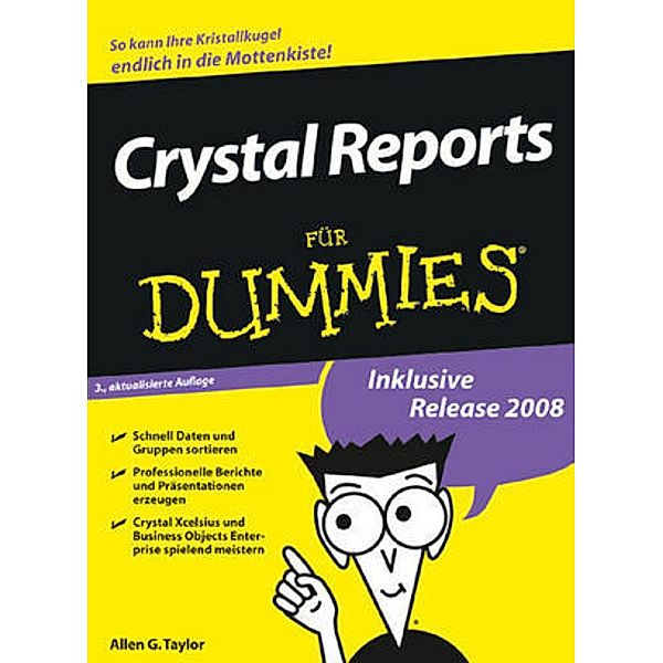 Crystal Reports für Dummies, Allen G. Taylor