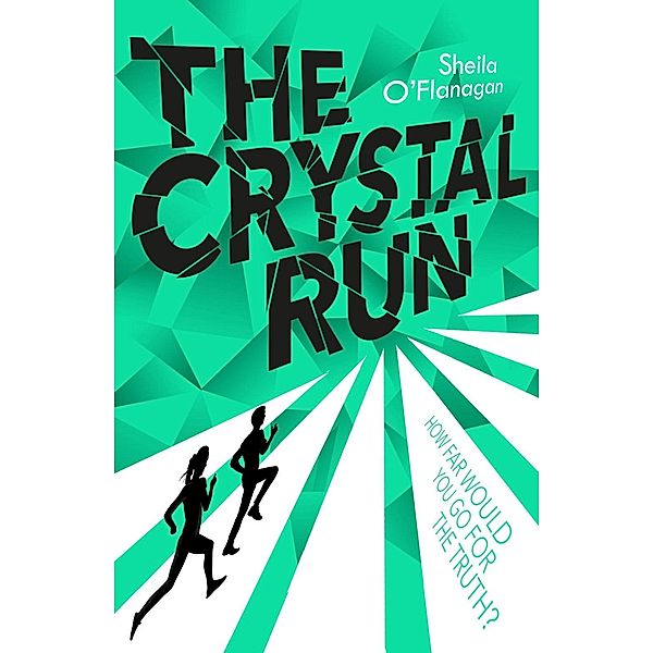 Crystal Run / Crystal Run Bd.1, Sheila O'Flanagan