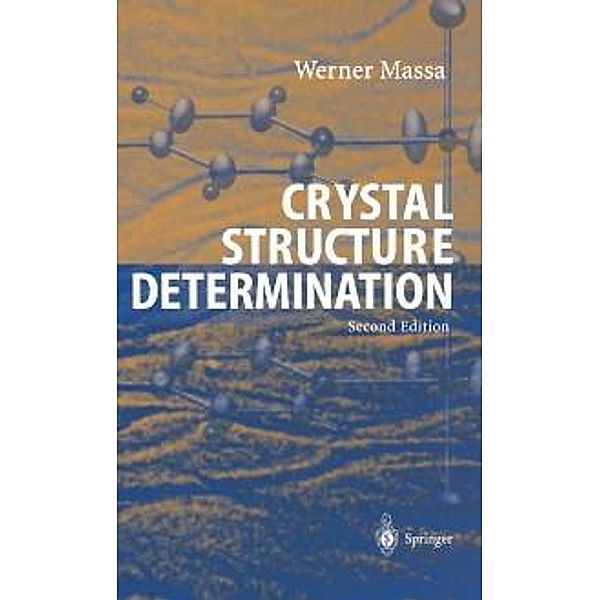 Crystal Structure Determination, Werner Massa