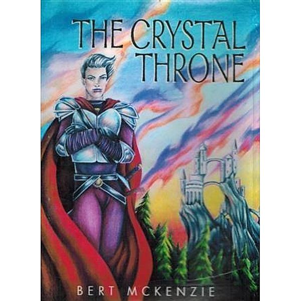 Crystal Throne, Bert McKenzie