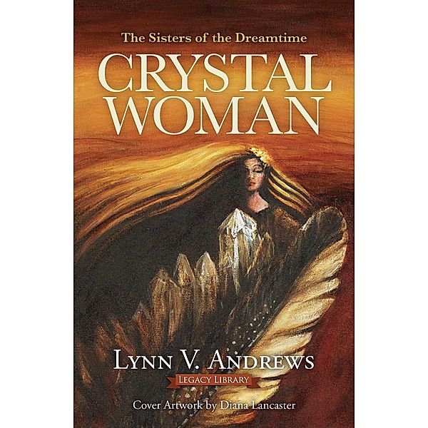 Crystal Woman, Lynn V. Andrews