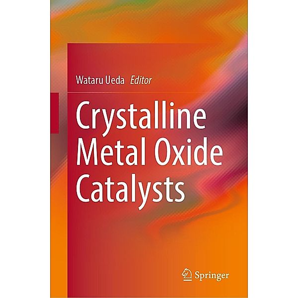 Crystalline Metal Oxide Catalysts
