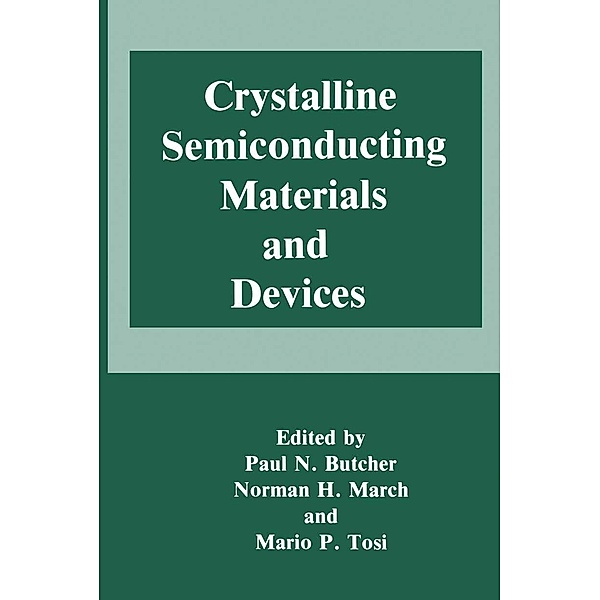 Crystalline Semiconducting Materials and Devices / Physics of Solids and Liquids