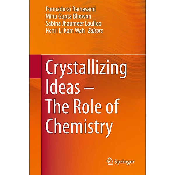 Crystallizing Ideas - The Role of Chemistry