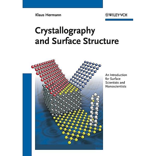 Crystallography and Surface Structure, Klaus Hermann