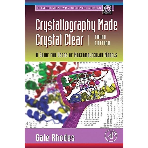 Crystallography Made Crystal Clear, Gale Rhodes