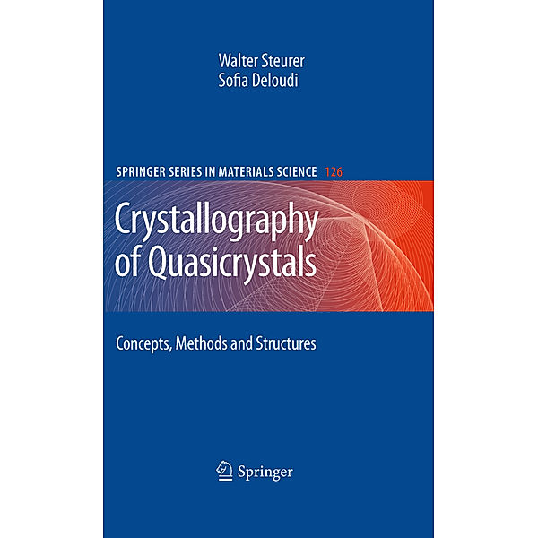 Crystallography of Quasicrystals, Steurer Walter, Sofia Deloudi