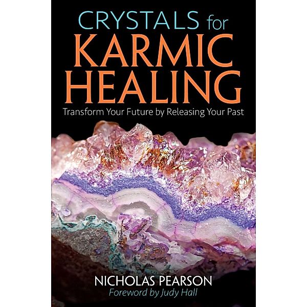 Crystals for Karmic Healing, Nicholas Pearson