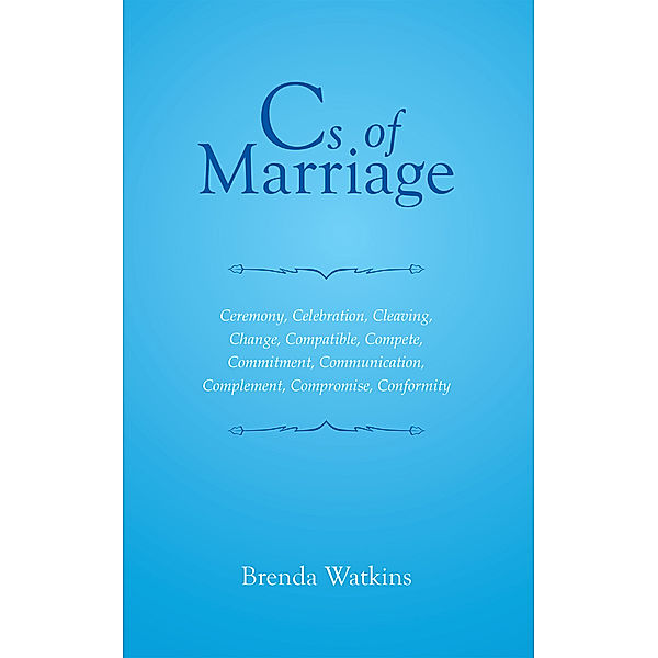 Cs of Marriage, Brenda Watkins