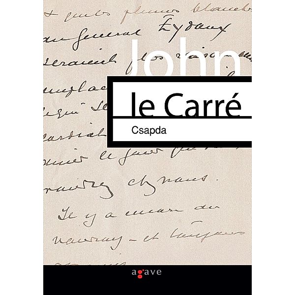 Csapda, John le Carré