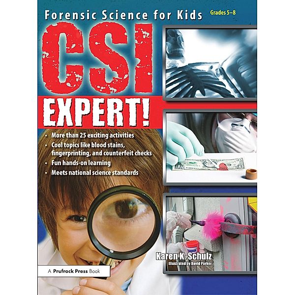 CSI Expert!, Karen K. Schulz